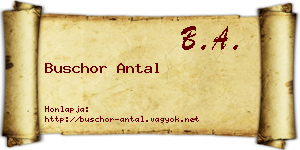Buschor Antal névjegykártya